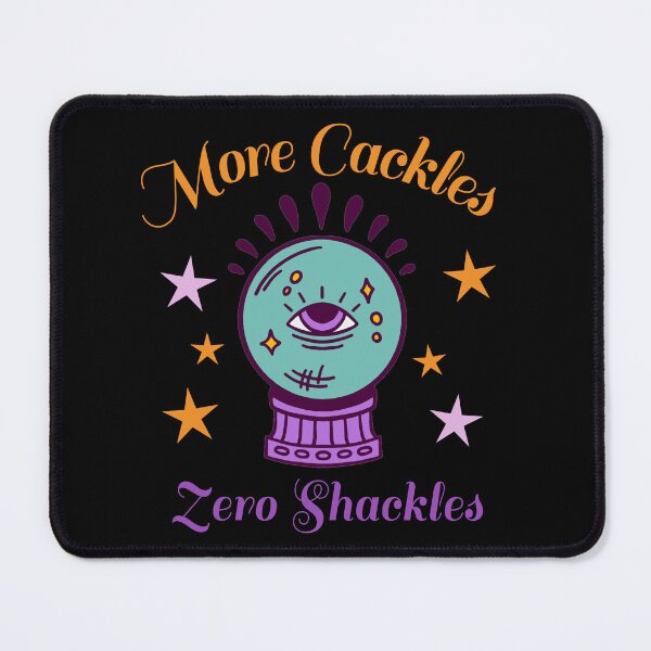 Item preview, More Cackles Zero Shackles - Funny Witch Quotes - Witchy Occult Gift designed and sold by InkyGenies.