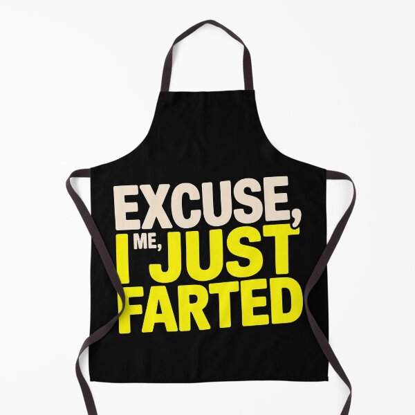 Item preview, Funny Excuse Me I Just Farted Humor Design designed and sold by designleon19.