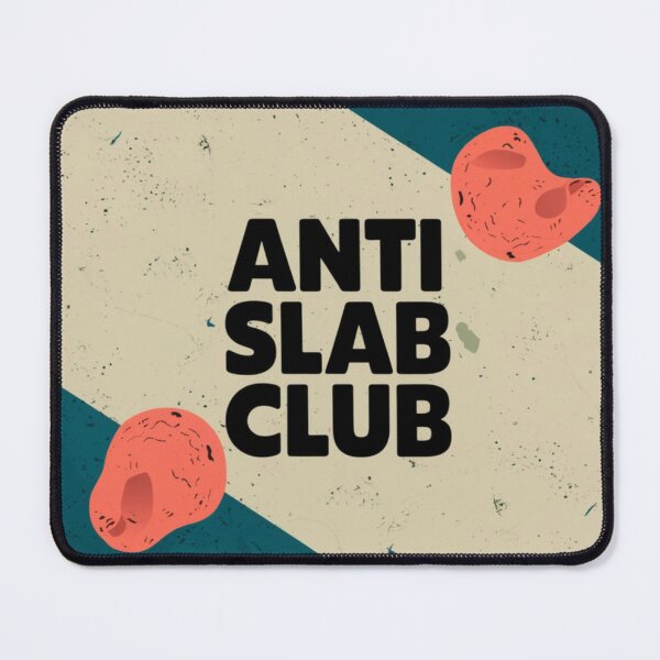 Item preview, Slab is too hard! designed and sold by Popspurnell.
