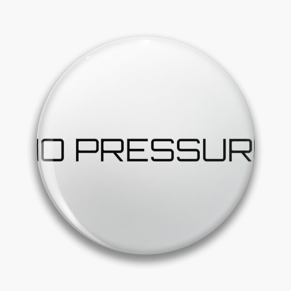 Item preview, NO PRESSURE designed and sold by Ninjacatoff.