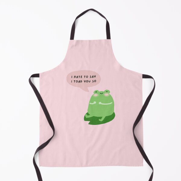 Item preview, i hate to say i toad you so designed and sold by mydoodlesateme.