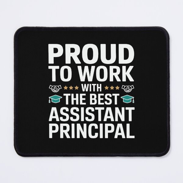 Item preview, Proud to Work with the Best Assistant Principal designed and sold by tmerchtrends.