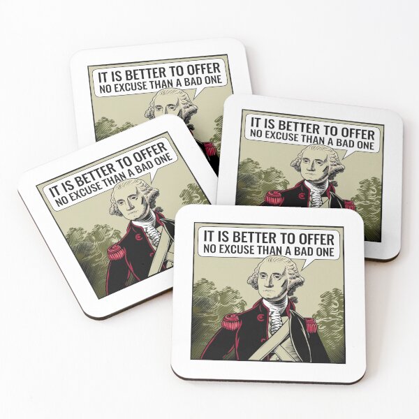 Artikelvorschau, Keine Ausreden, George Washington, Gründerväter, Meme, funnyfits70, Humor, Lustig, Retro, Vintages, lustige Zitate, Tierhumor, entworfen und verkauft von FunnyFits70.