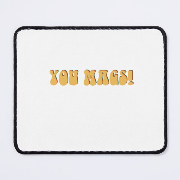 Item preview, you mags! designed and sold by Clementine Sunshine.
