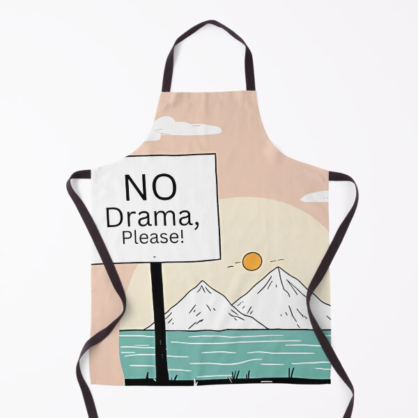 Item preview, No Drama, Please – Relax and Enjoy designed and sold by krasioams.