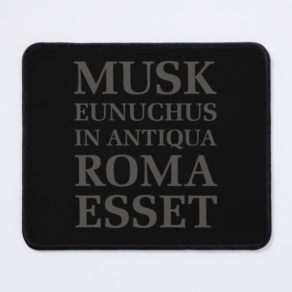 Item preview, MUSK WOULD BE A EUNUCH IN ANCIENT ROME | MUSK EUNUCHUS IN ANTIQUA ROMA ESSET designed and sold by 3MillsDesign.