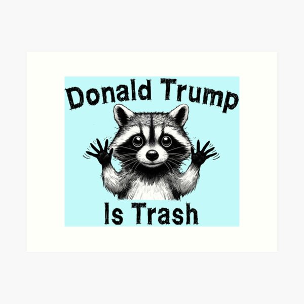 Item preview, Donald Trump Is Trash Cute Racoon Jazz Hands Funny TShirts Hoodies Hats Anti Trump Cute Racoons Meme Humorous Tees Gifts Resistance designed and sold by allfreelance.