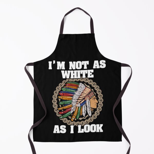 Item preview, I'm Not As White As I Look Native American  designed and sold by Dressed For  Duty.
