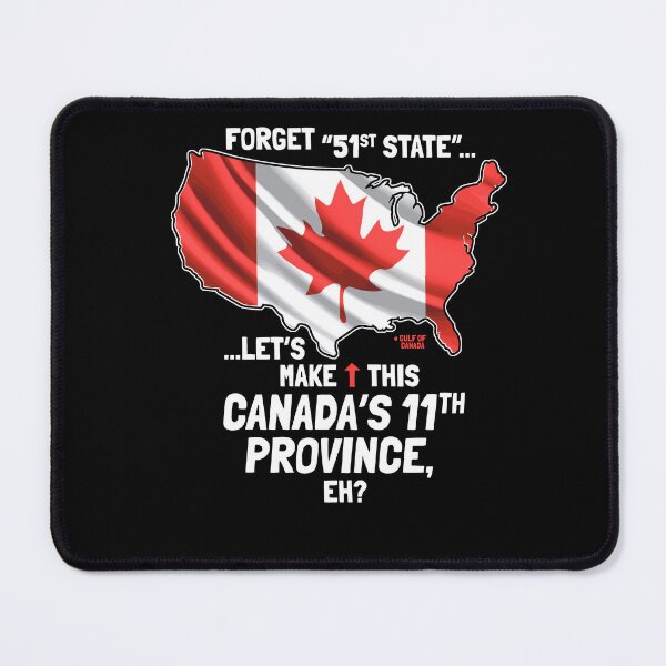 Item preview, Canada's 11th Providence, Eh? Funny USA 51st State designed and sold by Nerd Shizzle.