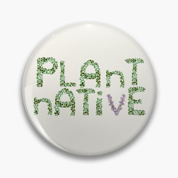 Item preview, Plant Native Plants - Support Pollinators - Replace your grass designed and sold by EveryDayDabble.