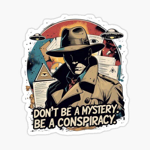 Item preview, I know a conspiracy. designed and sold by WaijaCo.