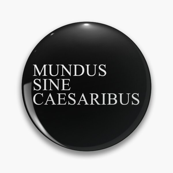 Item preview, MUNDUS SINE CAESARIBUS - WHITE designed and sold by bembureda.
