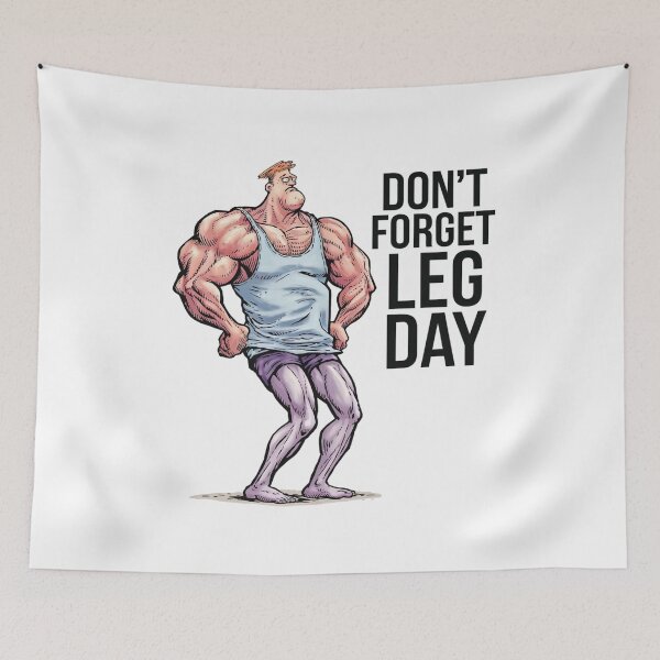 Item preview, Don't forget leg day, gym rat, fitness, meme, funnyfits70, Humor, Funny, retro, vintages, funny quotes, animal humor, designed and sold by FunnyFits70.