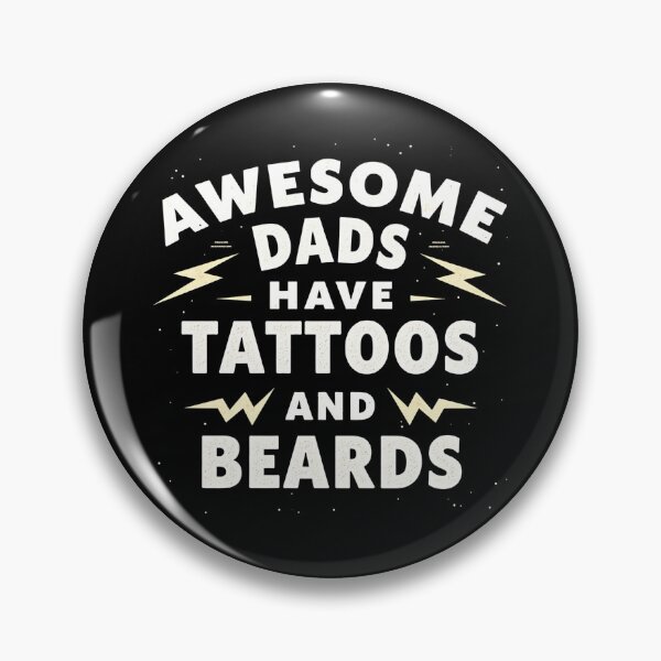 Item preview, Awesome Dads Have Tattoos and Beards designed and sold by Haji  Kamora.