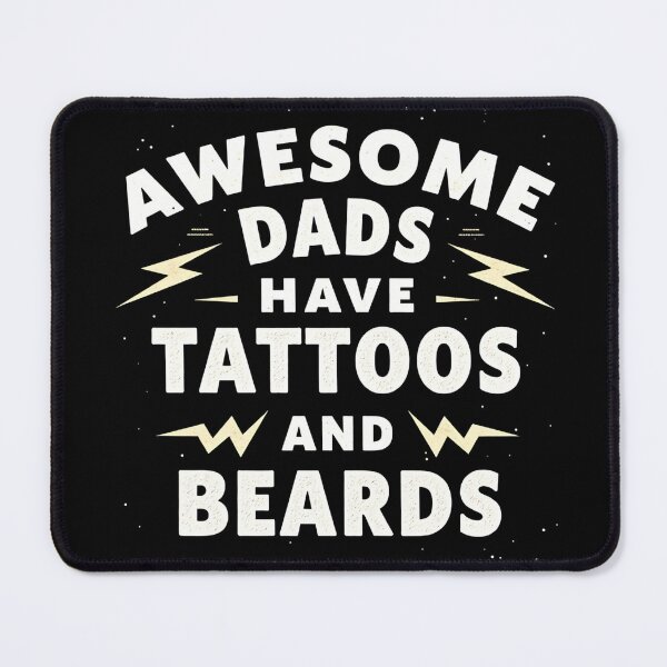 Item preview, Awesome Dads Have Tattoos and Beards designed and sold by Haji  Kamora.