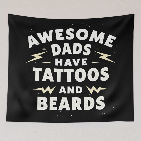 Item preview, Awesome Dads Have Tattoos and Beards designed and sold by Haji  Kamora.