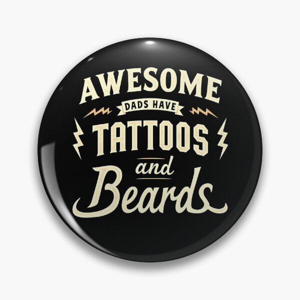 Item preview, Awesome Dads Have Tattoos and Beards designed and sold by Haji  Kamora.