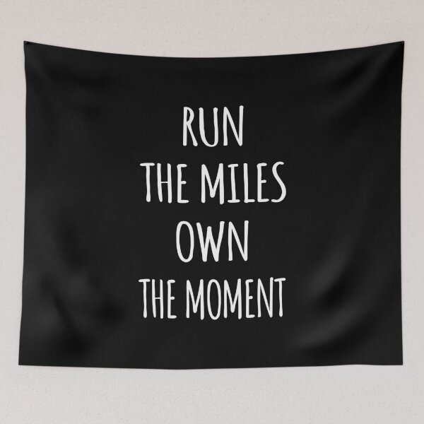 Item preview, Run the Miles, Own the Moment I designed and sold by Lemon Pepper.
