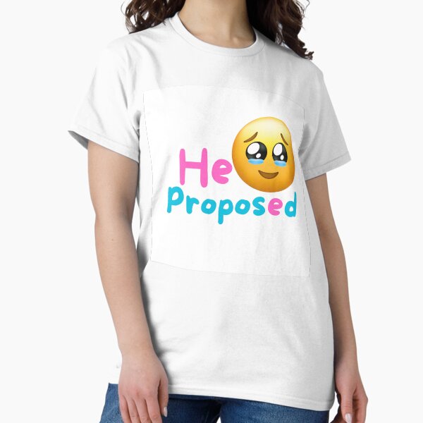 Item preview, He finally proposed! designed and sold by KnightmareEdits.