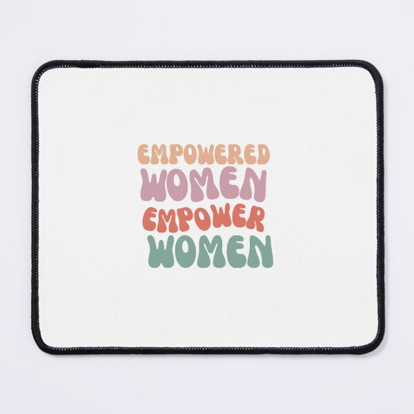 Item preview, Empowered Women Empower Women designed and sold by VacationShop.