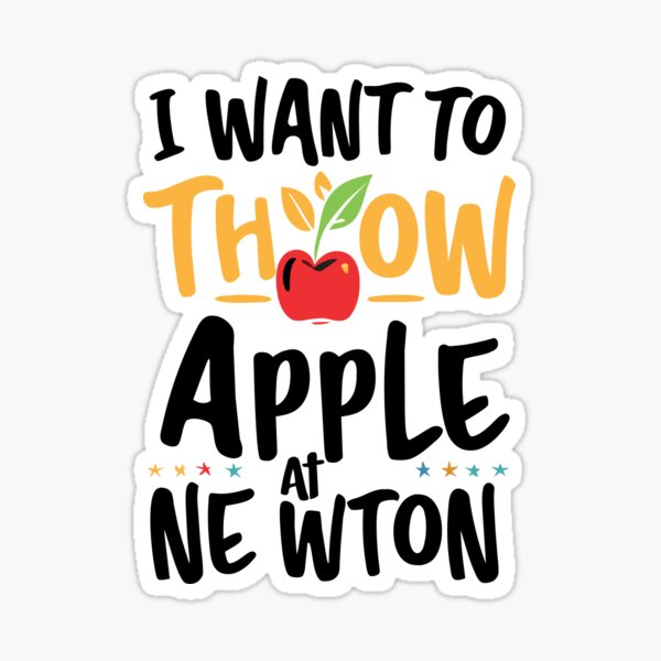 Apple at Newton Sticker
