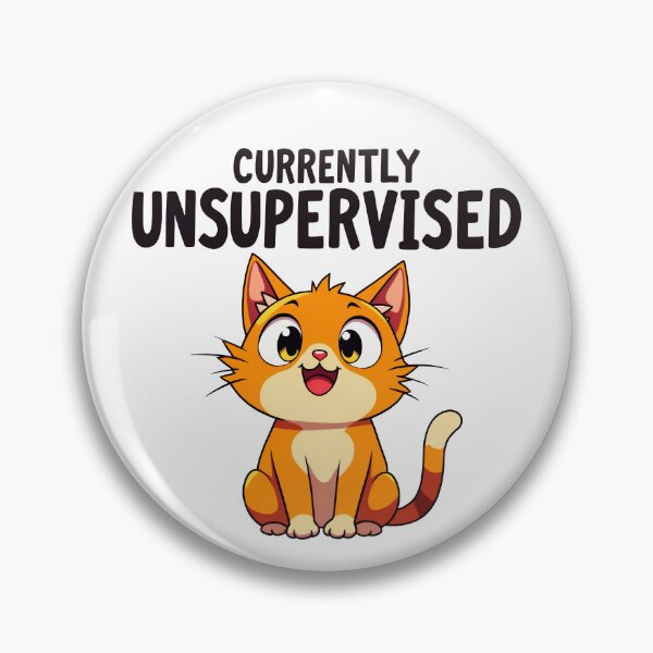 Item preview, Cute Cat Currently Unsupervised designed and sold by PEC-Studio.