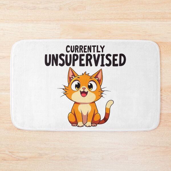 Item preview, Cute Cat Currently Unsupervised designed and sold by PEC-Studio.