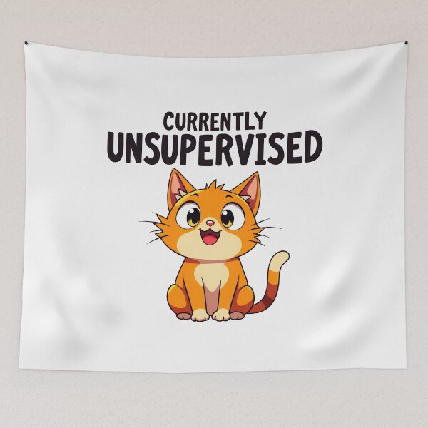 Item preview, Cute Cat Currently Unsupervised designed and sold by PEC-Studio.