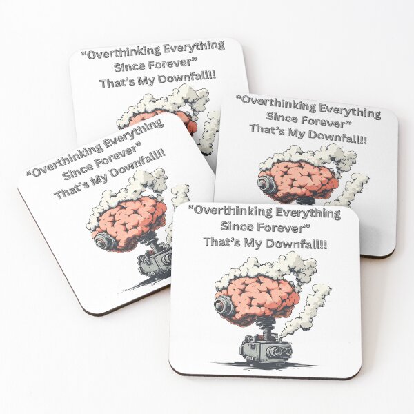 Item preview, Overthinking Everything Since Forever querky mindful design designed and sold by ValhallaPrint.