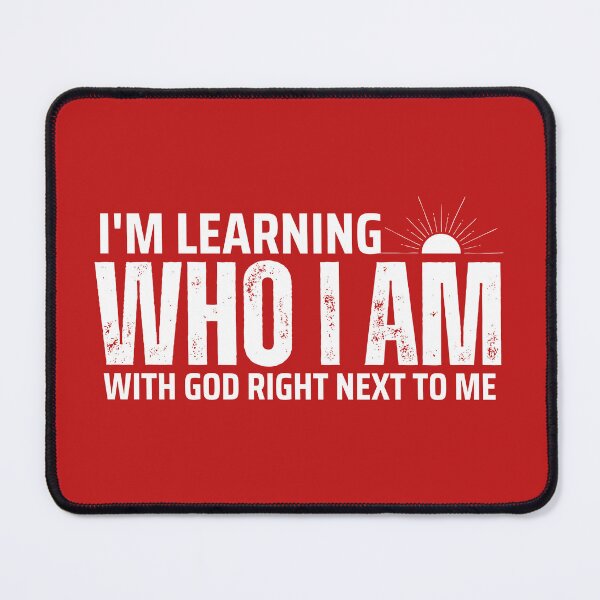 Item preview, I'm Learning Who I Am designed and sold by WalkingAwakened.