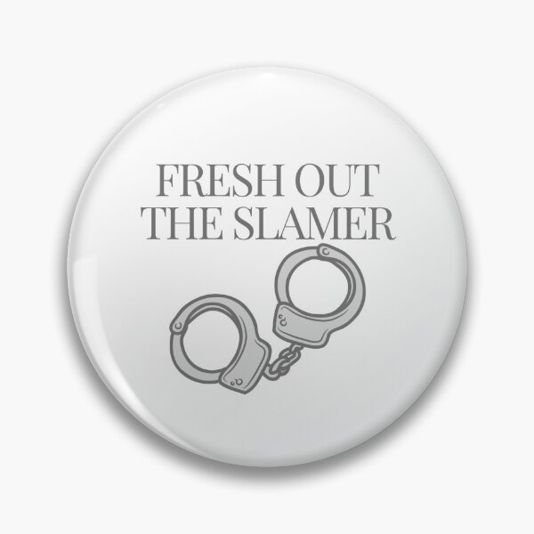 Item preview, fresh out the slammer designed and sold by lohtus.