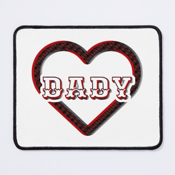 Item preview, DaDy.- love - heart designed and sold by Dezien.