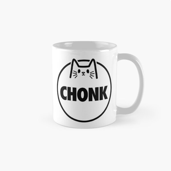 Item preview, Chonk Cat designed and sold by GetContented.