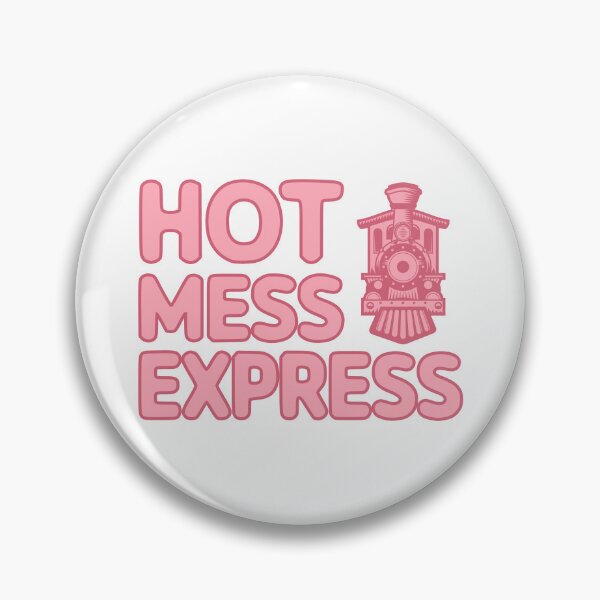 Item preview, Hot Mess Express! Cute Pink Girly Pun designed and sold by PMCreative.