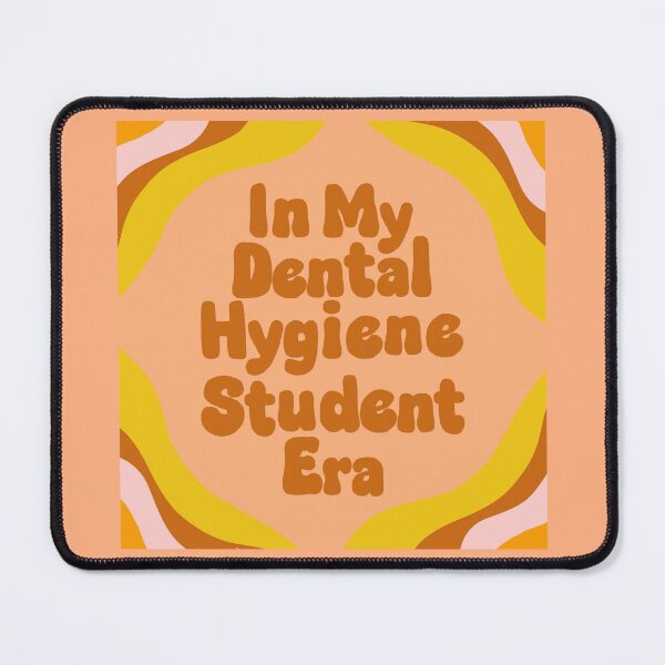 Item preview, In My Dental Hygiene Student Era designed and sold by ashleyyreedy.