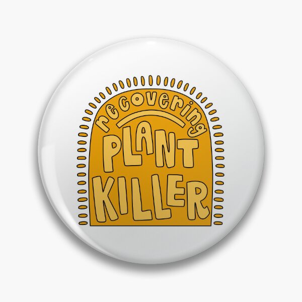Item preview, Recovering Plant Killer Yellow designed and sold by GraceMakes03.