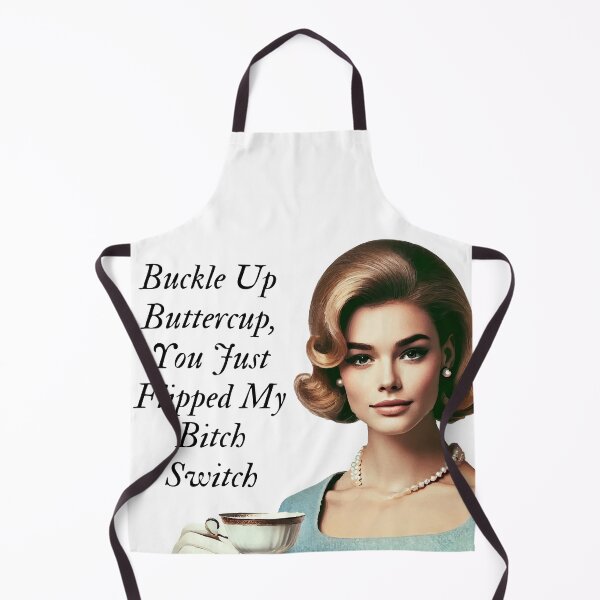 Item preview, Buckle Up Buttercup – Classy and Sassy designed and sold by AbstractAnom.