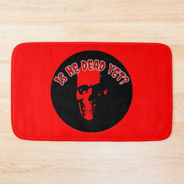 Item preview, Is He Dead Yet (Humor) designed and sold by rcmarble.