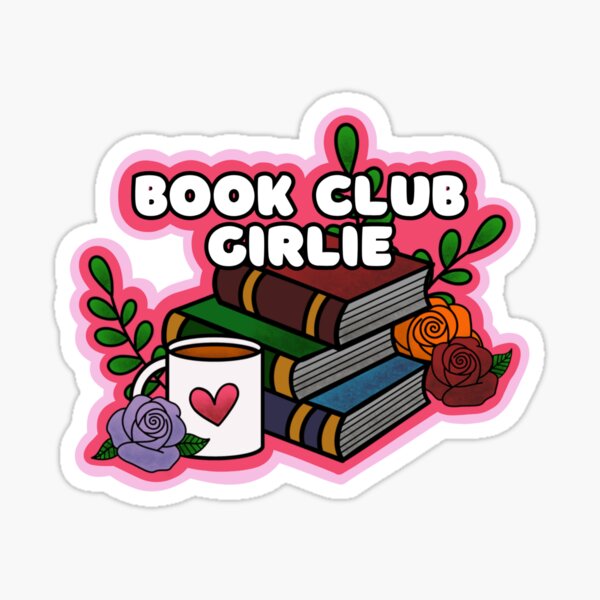 Item preview, 'Book Club Girlie' Sticker designed and sold by MadElisaDesigns.