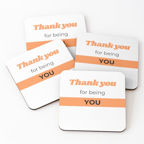 Item preview, Orange Thank you for being you designed and sold by gemna117.