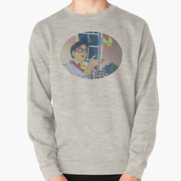 Memes are Cool Now Pullover Sweatshirt