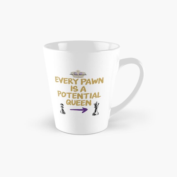 Item preview, Every Pawn is a Potential Queen designed and sold by CaseysTeeParty.