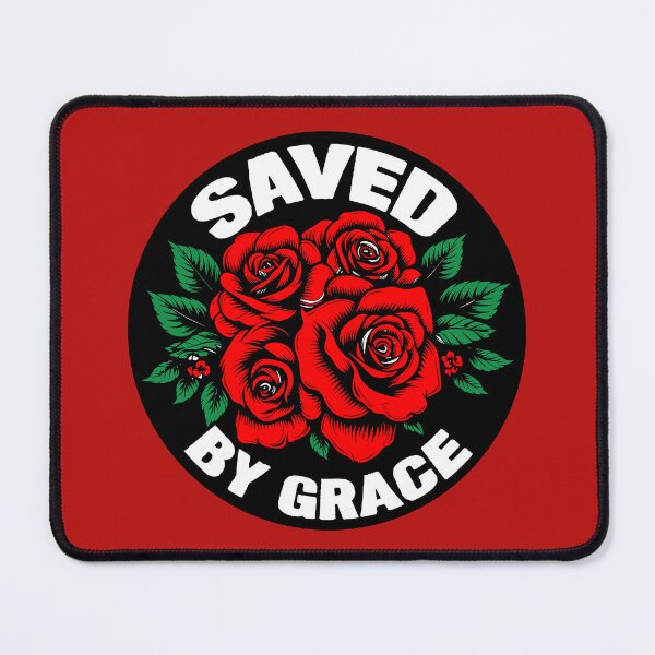 Item preview, Saved By Grace By God With Roses designed and sold by plushism.