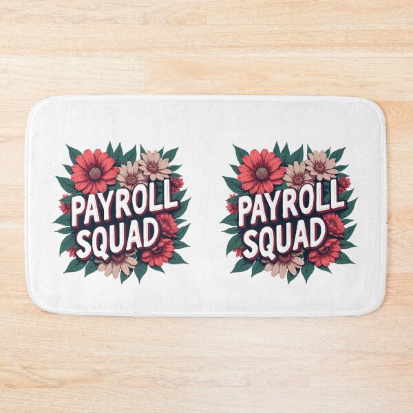 Item preview, Payroll SQUAD designed and sold by TeesYouWant.