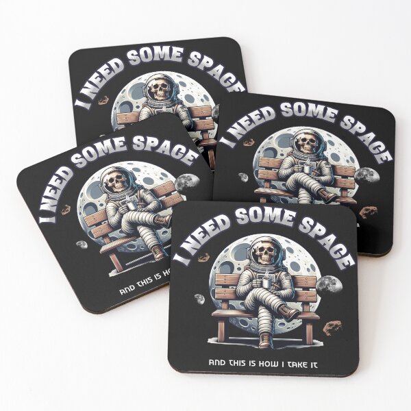 Item preview, I Need Some Space Astronauts Chill Mode Space designed and sold by beDiceDesigns.