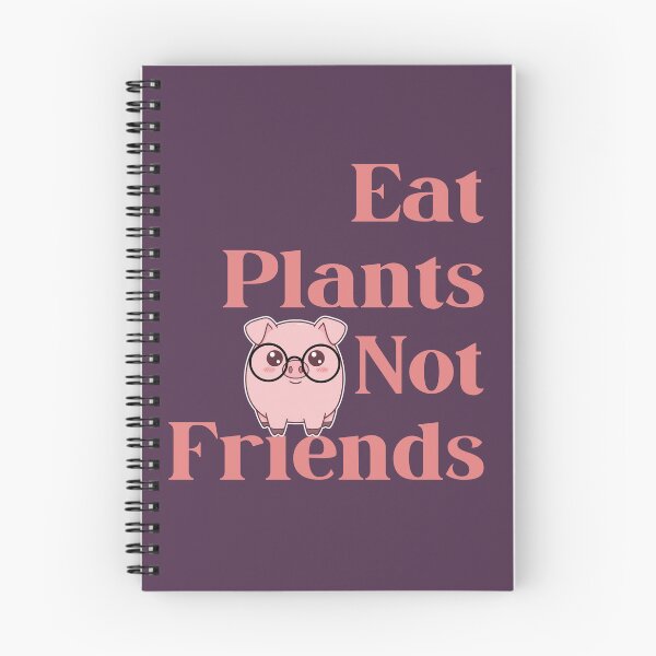 Item preview, Eat Plants Not Friends Pig designed and sold by StilePazzia.