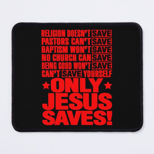 Item preview, Only Jesus Saves designed and sold by plushism.
