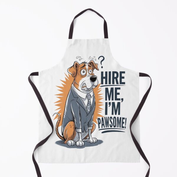 Item preview, Funny Dog in Suit - Hire Me, I’m Pawsome! Job Interview Design designed and sold by Petpixy.