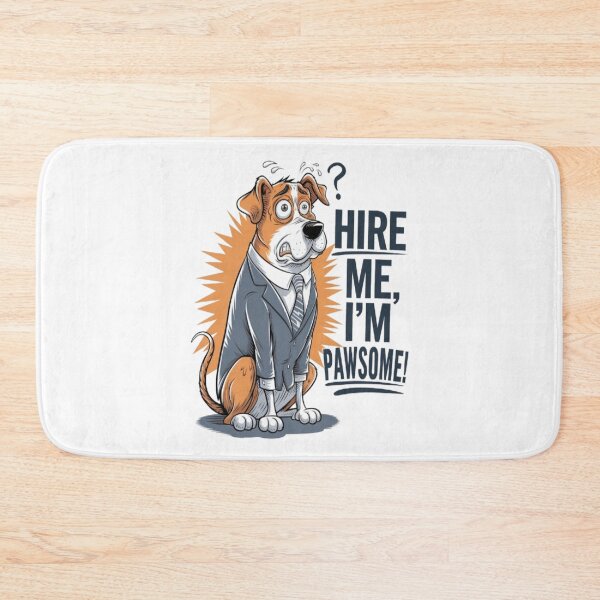Item preview, Funny Dog in Suit - Hire Me, I’m Pawsome! Job Interview Design designed and sold by Petpixy.