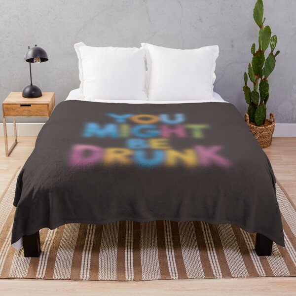 Item preview, You Might Be Drunk designed and sold by marosz12.
